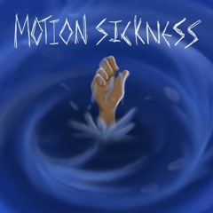 Motion Sickness (prod.richmnkey x nextime)