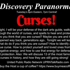 Discovery Paranormal With Michael Angley, February 22, 2022 - Curses