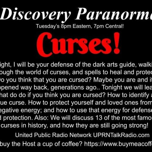 Discovery Paranormal With Michael Angley, February 22, 2022 - Curses