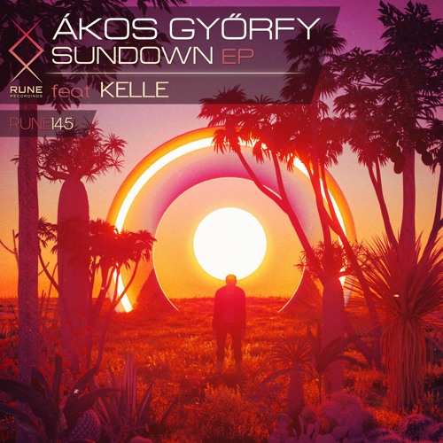 RUNE145: Ákos Győrfy - Andromeda (Kelle Remix) • PREVIEW