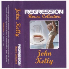 John Kelly - Regression (House Collection) 1998