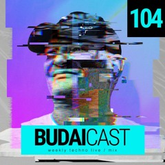 Dj Budai - Budaicast 3ep 104