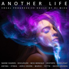 Another Life {Deep Vocal Progressive House}