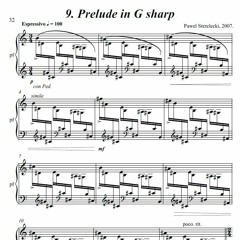 Pawel Strzelecki: 9. Prelude in G# (Espressivo) [12 Preludes for Piano (2007)].