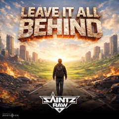 Leave it all behind (Frenchcore)