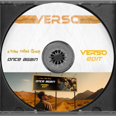 A Tribe Called Quest - Once Again (Verso Edit)