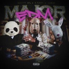 Major (Max Evans VIP) [feat. K CAMP]