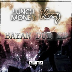 Lunch Money & Konvoy - Bayan Dub [RWD_025]