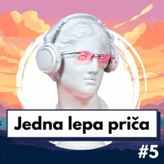 Jedna lepa priča #5 - Prvi startup je težak, posle ide lakše