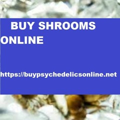Buy Magic Mushrooms Online | Buy Psychedelics Online