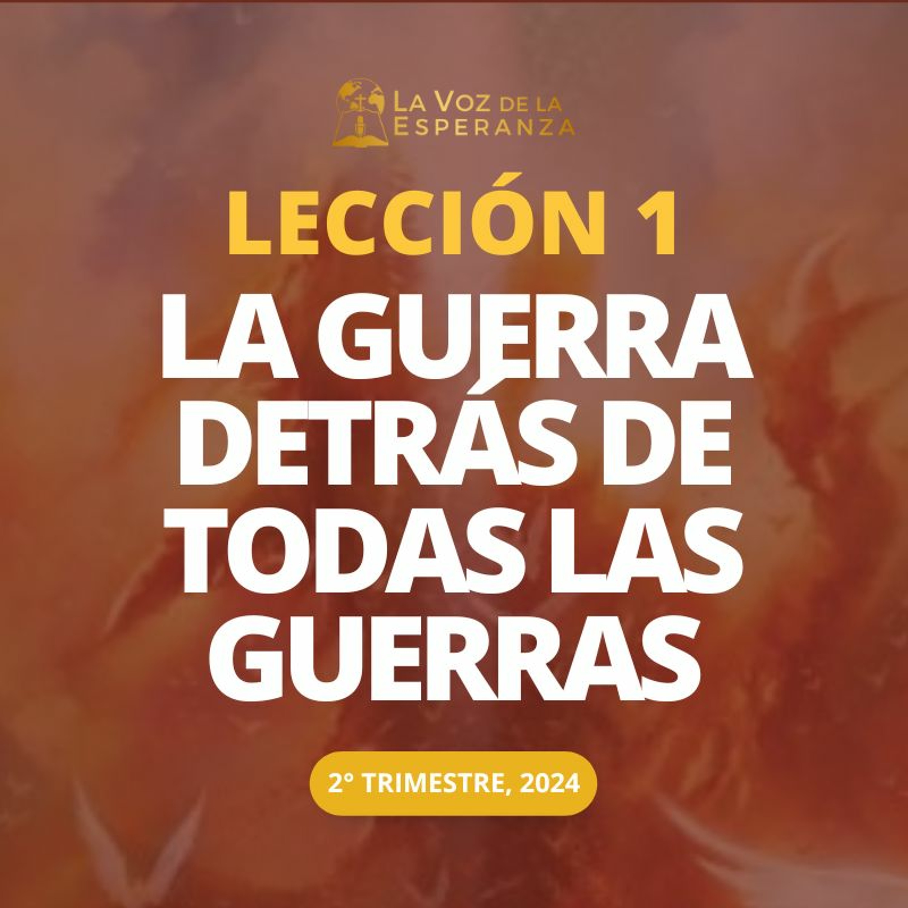 Lección 01 - La guerra detrás de todas las guerras episode artwork