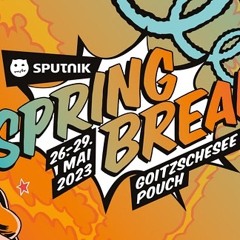 SPUTNIK Spring Break 2023 @Jack Lonky (Live-Set)/ FCKSHT Stage