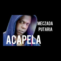 ACAPELA MEC  PUTARIA  MC NEGO BAM 2021