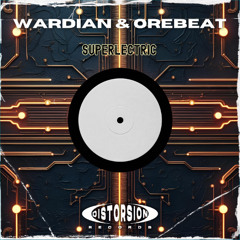 Wardian & Orebeat - Superlectric
