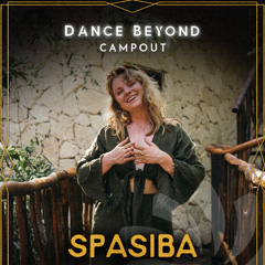 SPASIBA: Dance Beyond @ Water Stage (LIVE ft. Aric Gutnik)