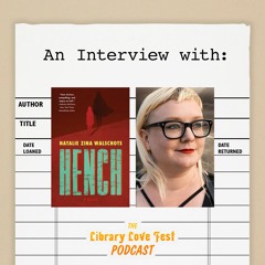 An Interview with Natalie Zina Walschots, author of HENCH