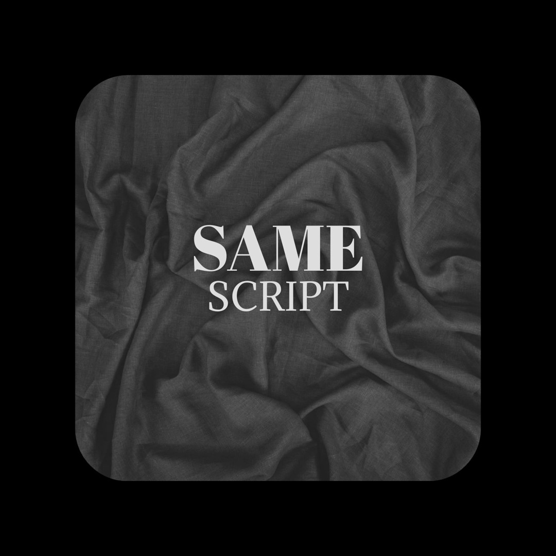 Script Soundcloud Stream Same Script by Blink | Listen online for free on SoundCloud