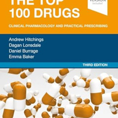 [DOWNLOAD] EPUB 💔 The Top 100 Drugs - E-Book by  Andrew Hitchings,Dagan Lonsdale,Dan
