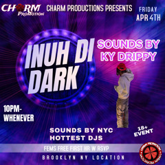 INUH DI DARK (LIVE RECORDING) (MC: DJ MV & FRIENDS)