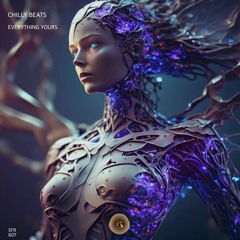 Chilly Beats - Everything yours [Original Mix][Sounds and Frequencies Recordings ]