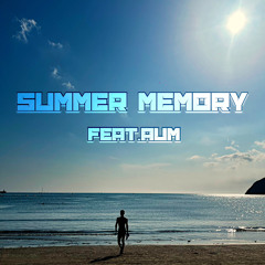 SUMMER MEMORY (feat.AUM)