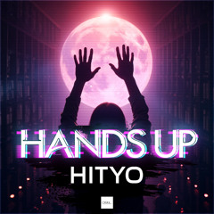 Hityo - Hands Up (Long Play)