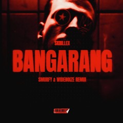 SKRILLEX - Bangarang (SMURFY & WIDENOIZE REMIX)