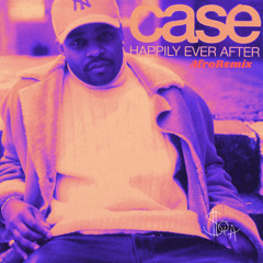 Case - "Happily Ever After" (Shola Dip Afro Remix)