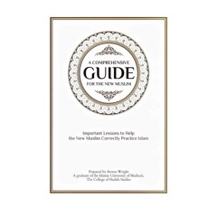 Class 23 A Comprehensive Guide for the New Muslim by Anwar Wright