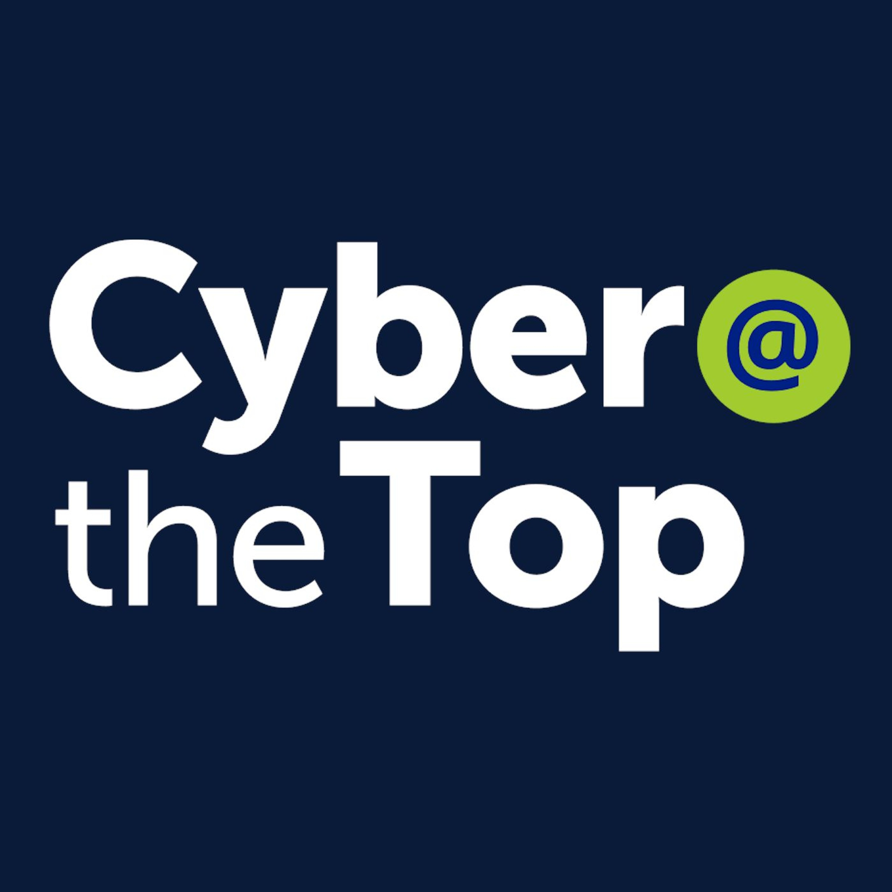 Cyber at the Top: Defining Strength─Building a Resilient Incident Response Capability