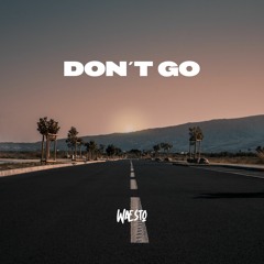 Don't Go (Free download)