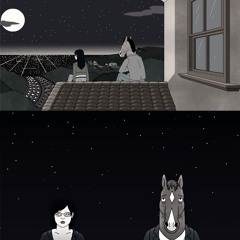 Welcome & Goodbye  (Bojack and diane)