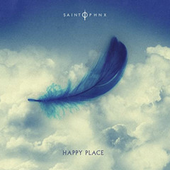 SAINT PHNX -Happy Place (valu remix)