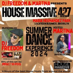 House Massive 427 - LIVE at Maria Hernandez Park, Brooklyn