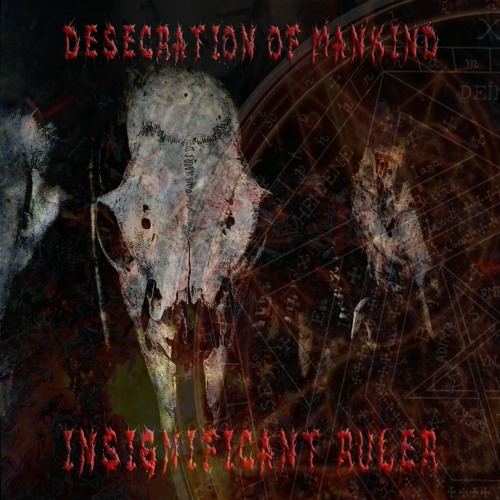 Desecration of Mankind