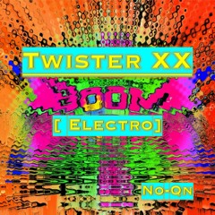 Twister XX [Electro]