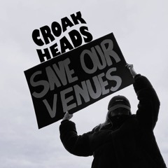Save Our Venues (ft. Wilt) | Croakheads Resident: Zaba | Open Format Mix