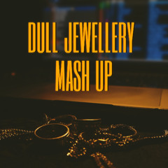 Dull Jewellery x So into you Mash Up
