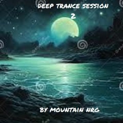 Deep Trance Session 2