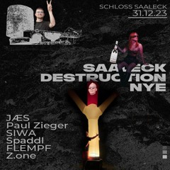 SAALECK DESTRUCTION NYE | 31.12.2023 | 155 BPM+