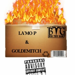 GOLDEMITCH - FUCK DA POLICE Ft. La'Mo P