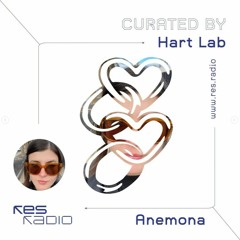 Curated #26.2 Hart Lab w/ Anemona