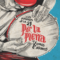 QUIEREME Los PlenerosDe La 21