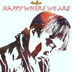 Happy Where We Are (Acoustic Cover)