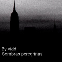 Sombras Peregrinas [tecnc2]