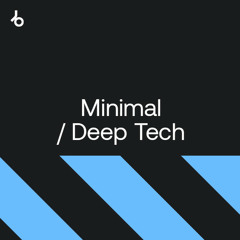 Deep Tech/Minimal