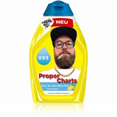 Proper Charts 053 pres. by John Minus Plus