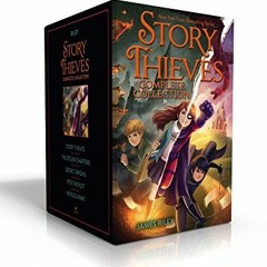 [View] PDF EBOOK EPUB KINDLE Story Thieves Complete Collection: Story Thieves; The Stolen Chapters;