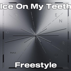 ice on my teeth- ateez freestyle