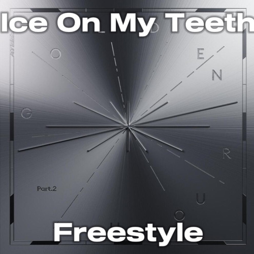ice on my teeth- ateez freestyle